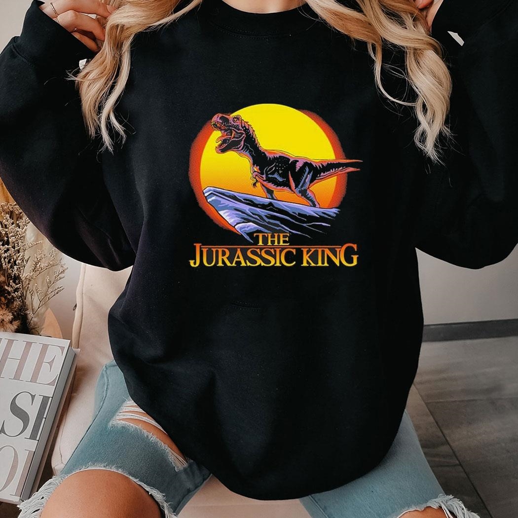 Jurassic King T Rex Shirt Hoodie