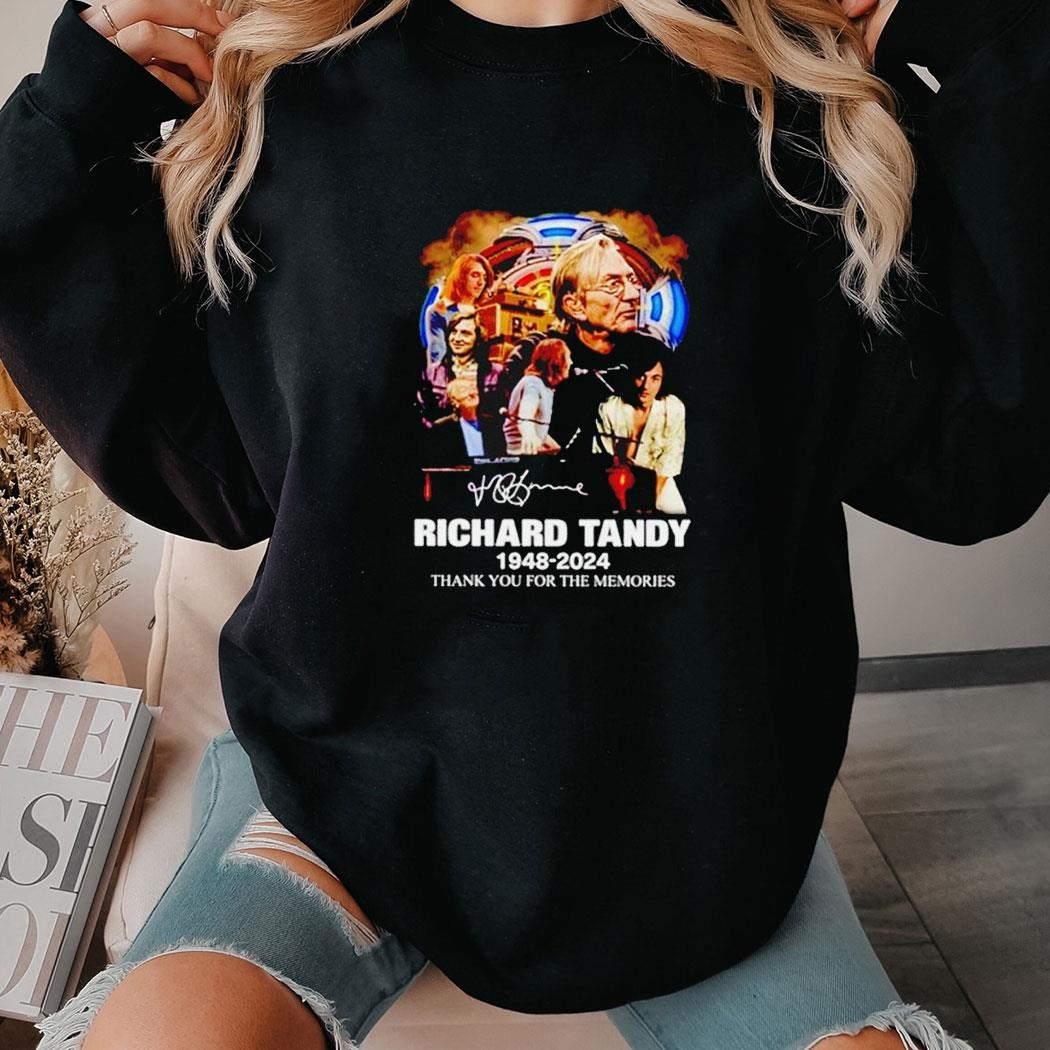 Richard Tandy 1948-2024 Thank You For The Memories Shirt Hoodie