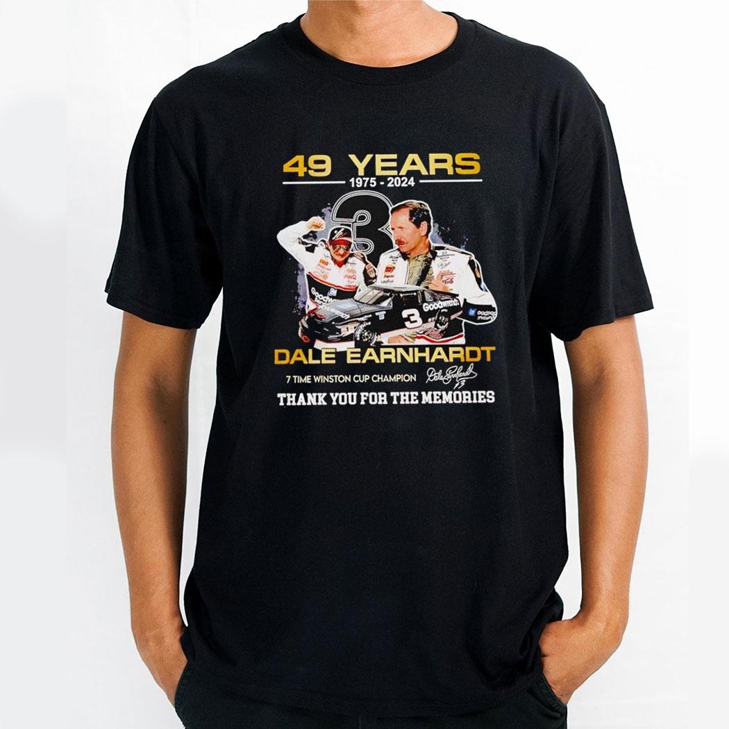 49 Years 1975 2024 Dale Earnhardt Cup Champion Thank You For The Memories Shirt Hoodie