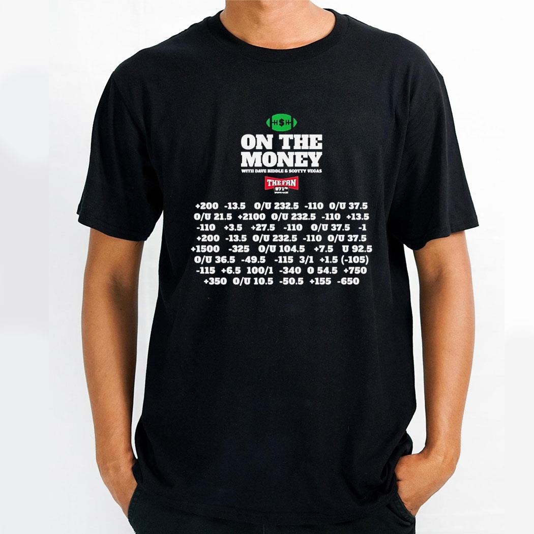 971 The Fan On The Money With Dave Biddle And Scotty Vegas Shirt