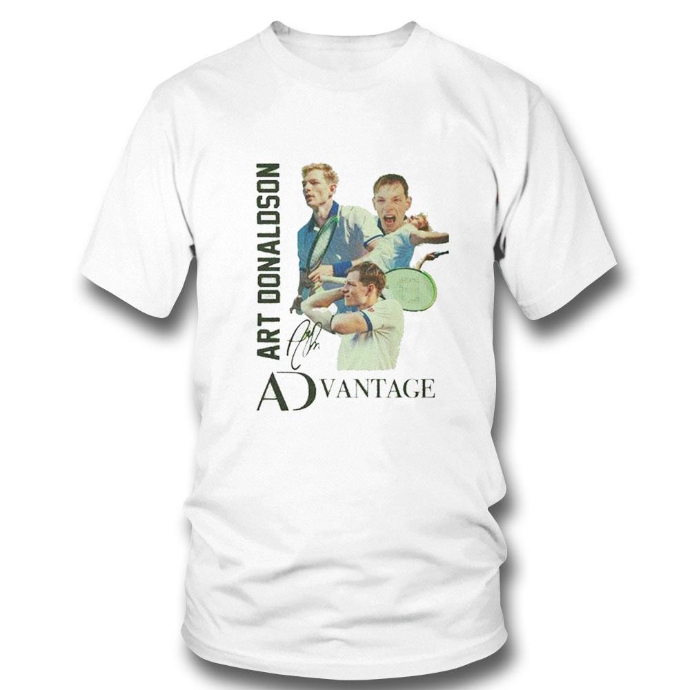 Art Donaldson Advantage Tennis Signature 2024 Shirt Hoodie