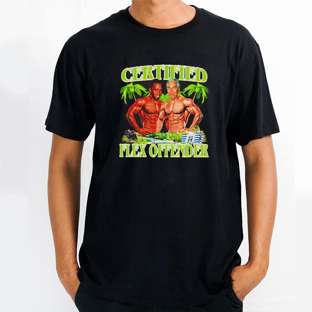 Certified Flex Offender Shirt