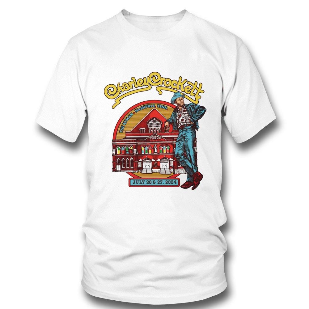 Charley Crockett The Ryman Nashville Tenn 2024 Shirt