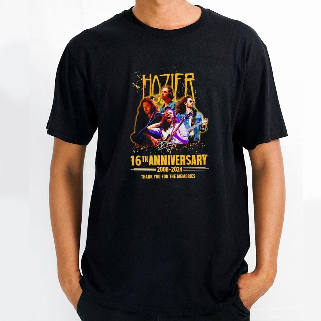 Hozier 16th Anniversary 2008 2024 Thank You For The Memories Shirt Hoodie