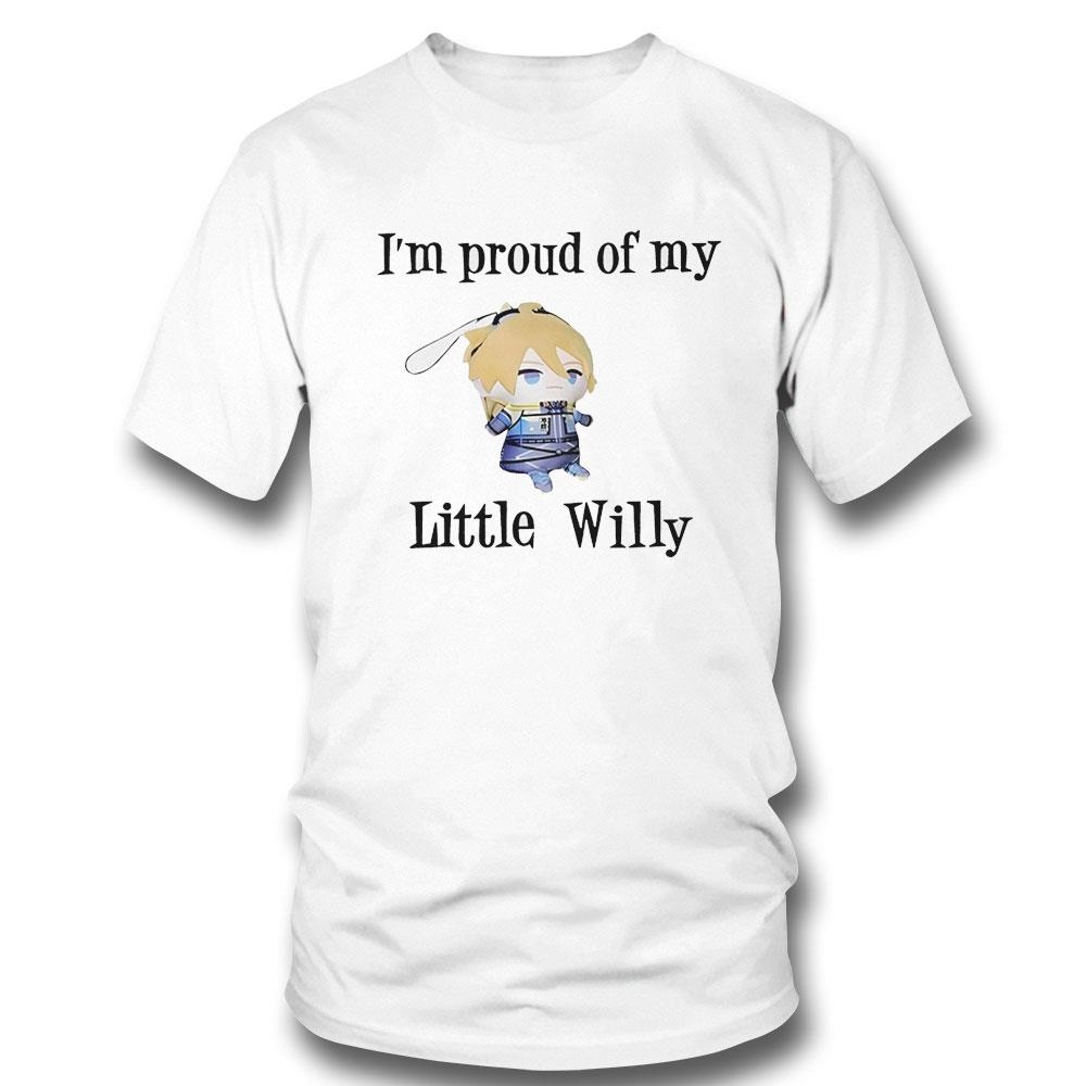 Im Proud Of My Little Willy Kylie Celocic Toy Shirt