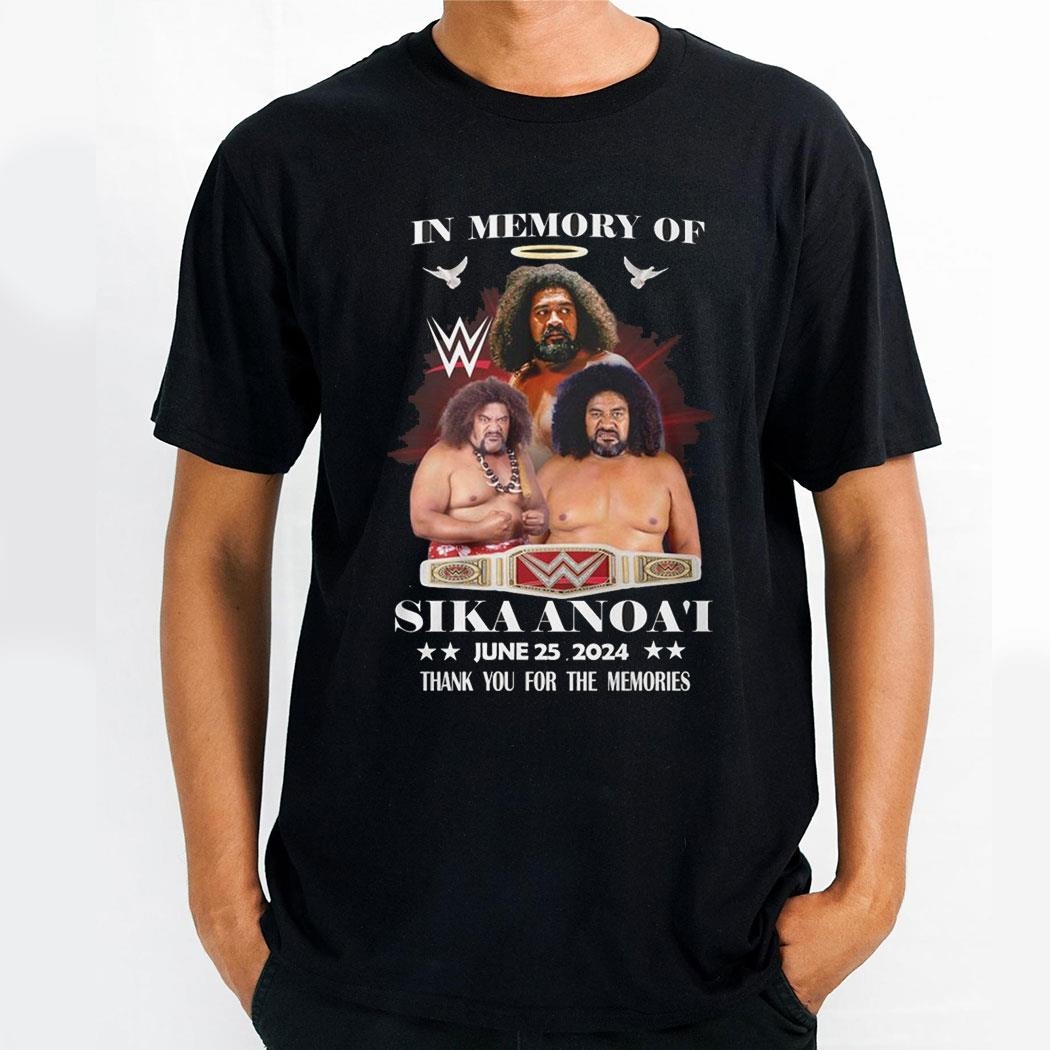In Memory Of Sika Anoai June 25 2024 Thank You For The Memories Shirt