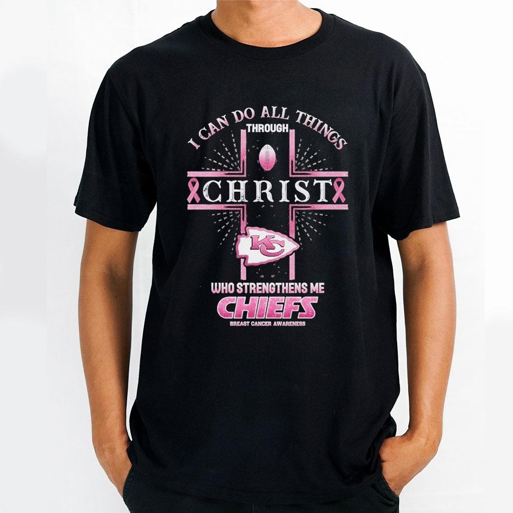 Kansas City Chiefs Breast Cancer Awareness I Can Do All Things Through Christ Shirt
