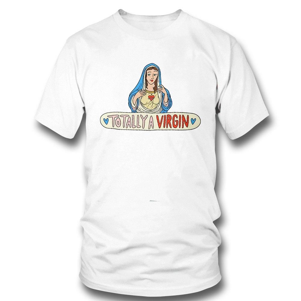 Kelsey Kreppel Jesus Totally A Virgin Shirt