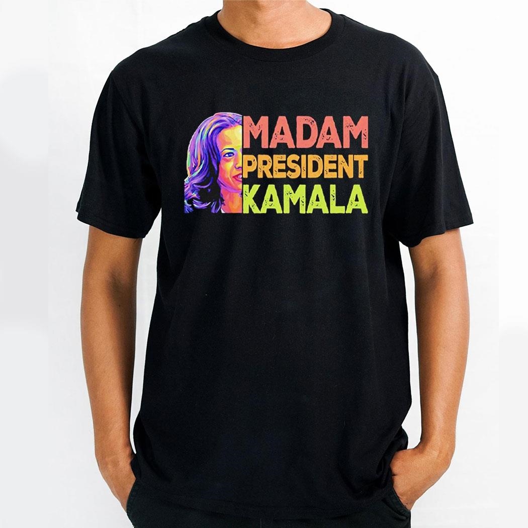 Madam President Kamala Harris For President 2024 Arshirt