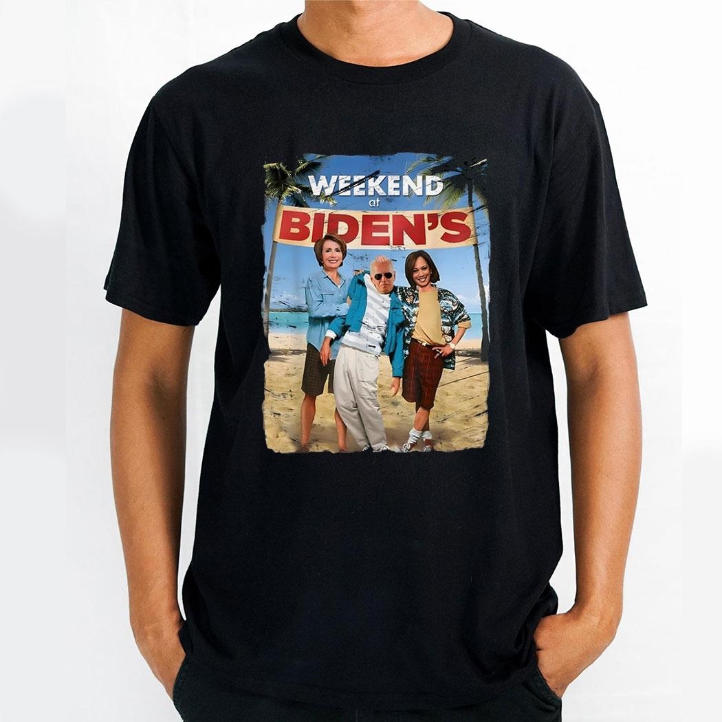 Nancy Pelosi And Kamala Harris Weekend At Bidens President Meme Shirt