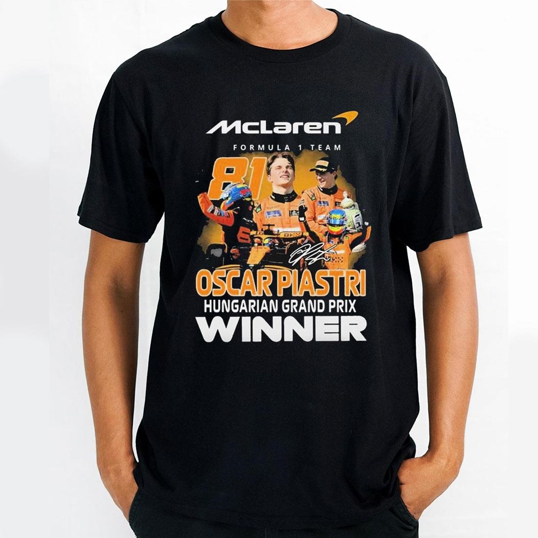 Oscar Piastri Hungarian Grand Prix Winner Mclaren Formula 1 Team Signature Shirt