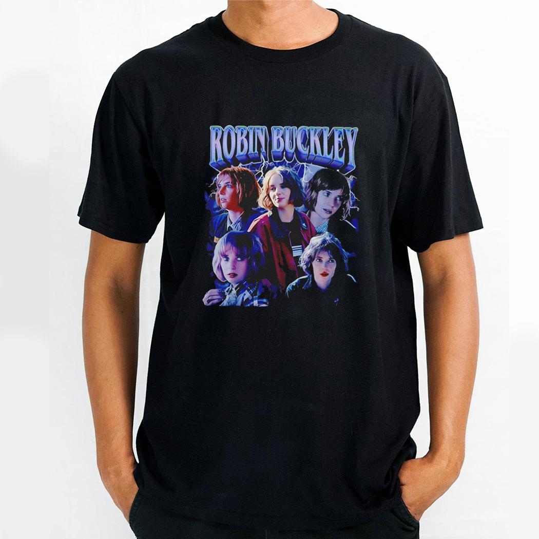 Robin Buckley Fictional Character Shirt