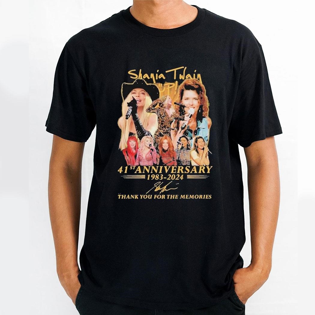 Shania Twain 41st Anniversary 1983 2024 Signature Thank You For The Memories Shirt