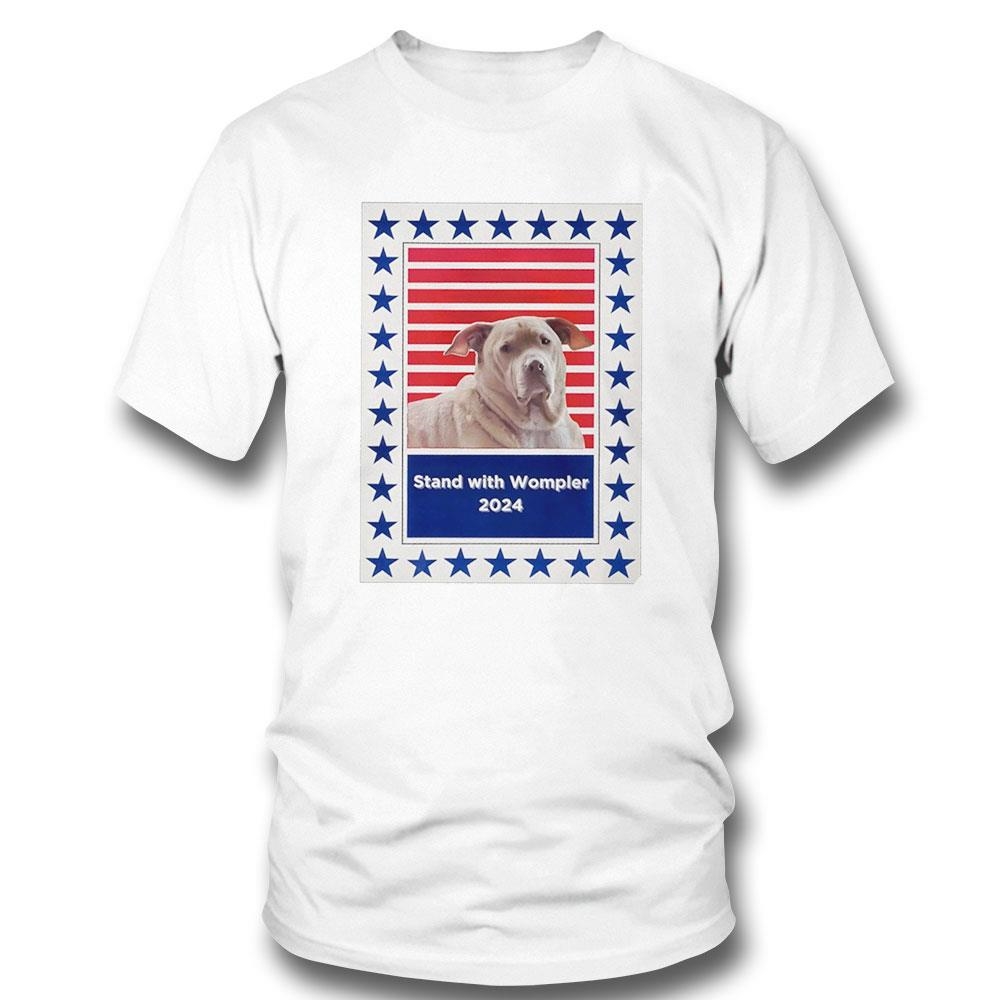 Stand With Wompler 2024 Shirt Hoodie