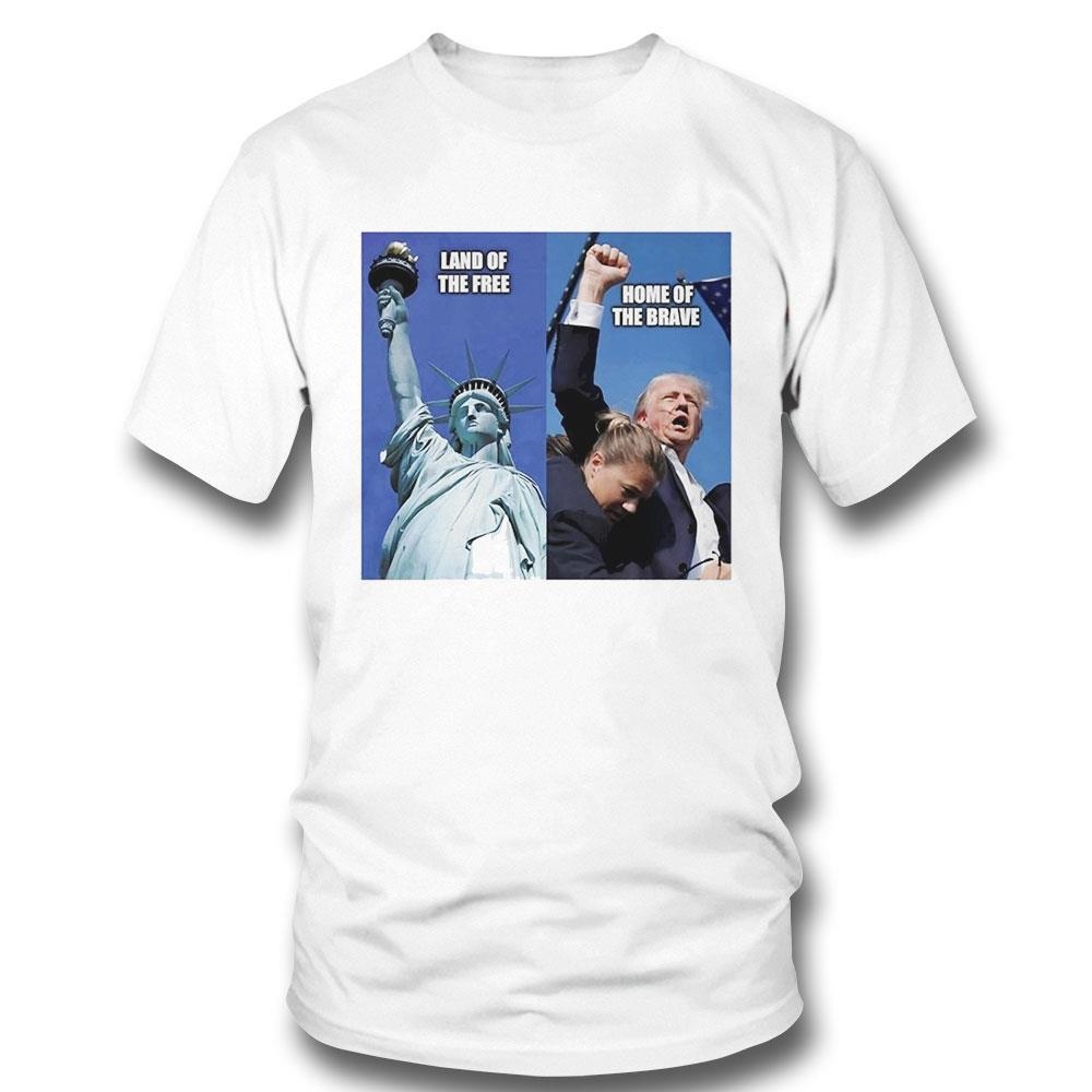 Statue Of Liberty Land Of The Free Trump Home Of The Brave 2024 Shirt Hoodie