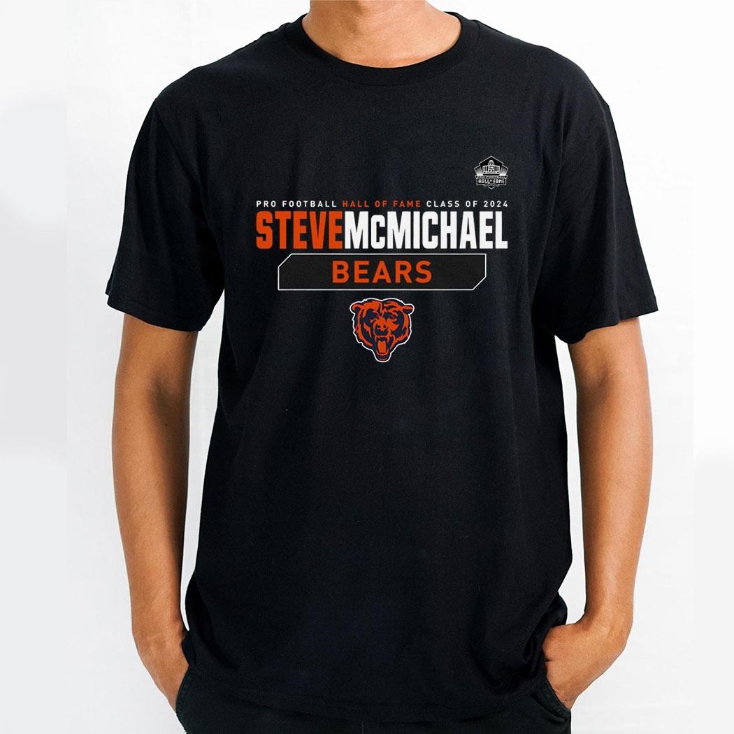 Steve Mcmichael Chicago Bears Football Hall Of Fame Class Of 2024 Shirt