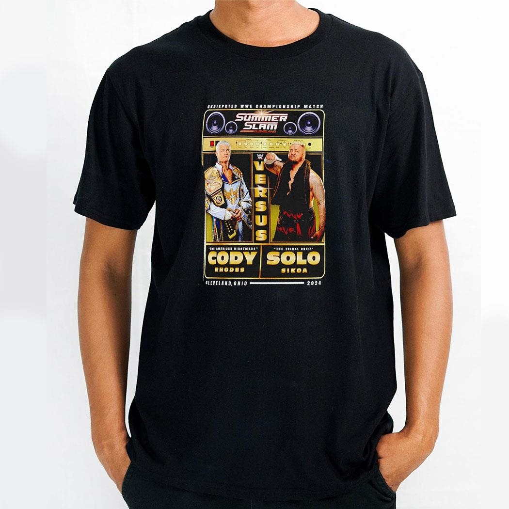 Summerslam 2024 Cody Rhodes Vs Solo Sikoa Shirt