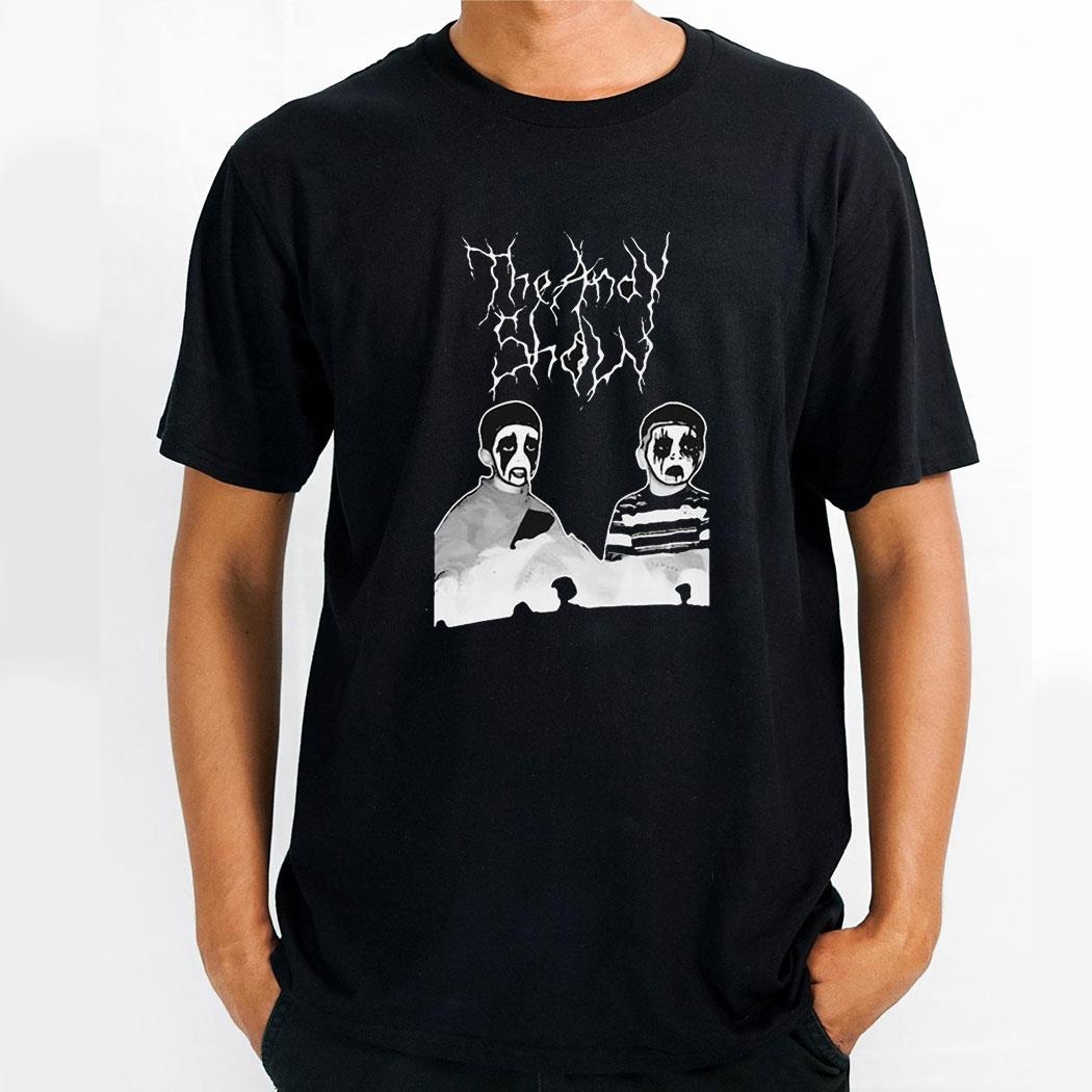 Tas Andy And Joe Corpse Its Been Since 2017 Painting Shirt