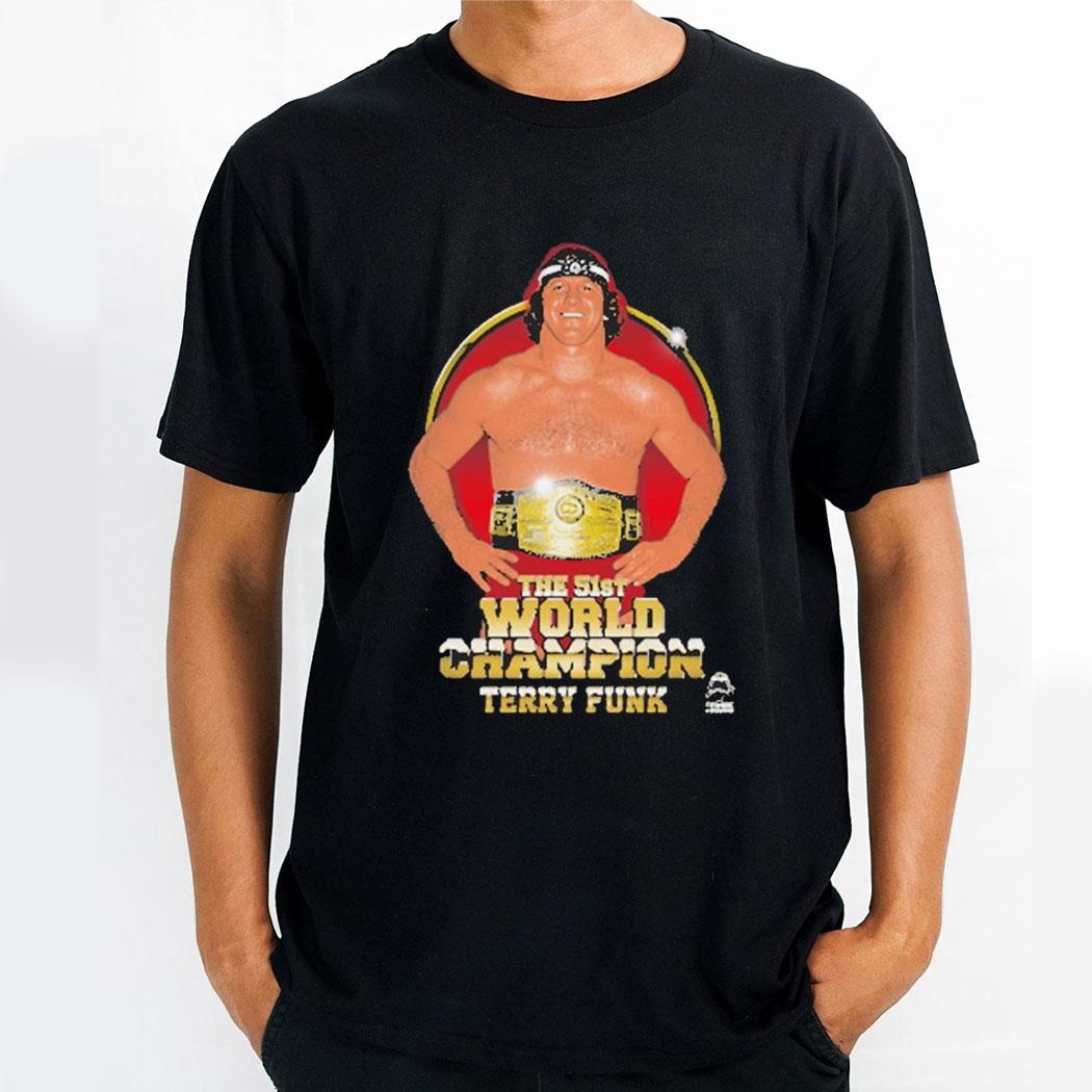 The 1st Terry Funk World Champion Shirt