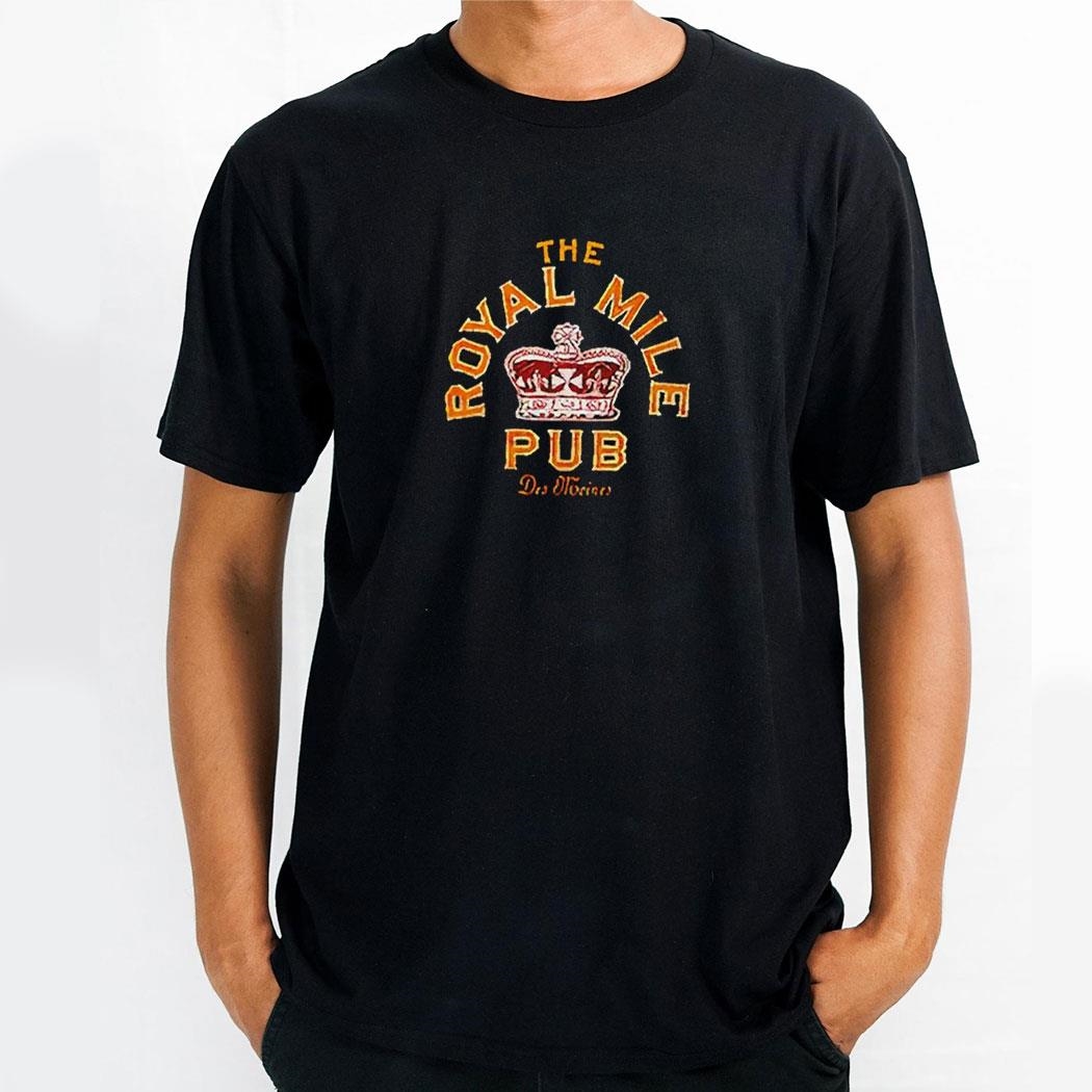 The Royal Mile Pub Des Moines Shirt Hoodie
