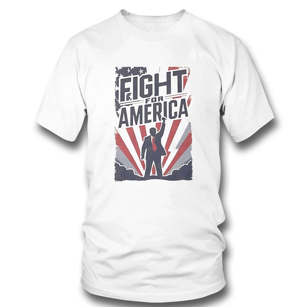 Trump Fight For America 2024 Republican Political Election Shirt