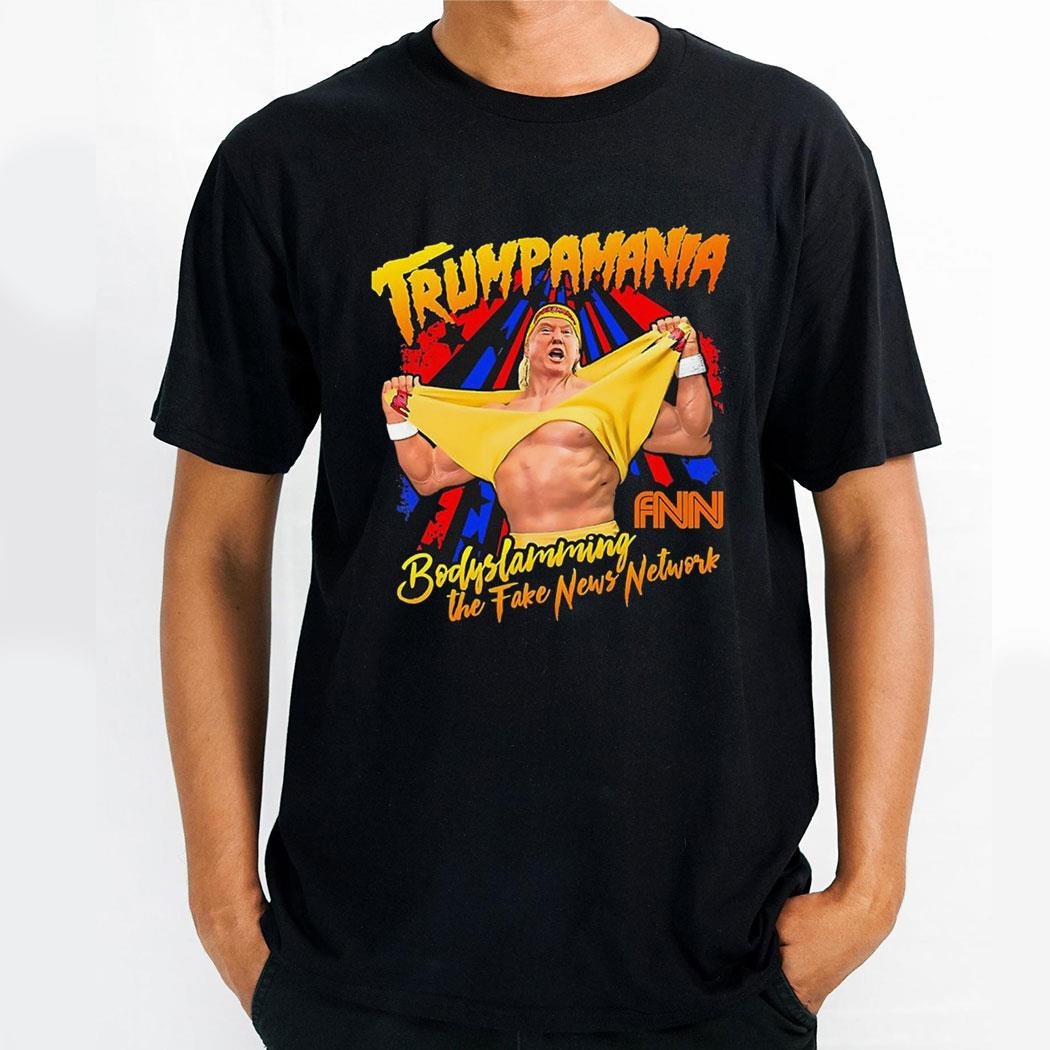 Trump X Hulk Hogan Trumpamania Body Slamming The Fake News Network Shirt