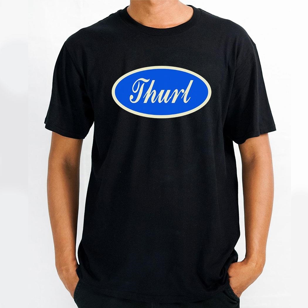 What The Fuck Is Thurl Logo Shirt