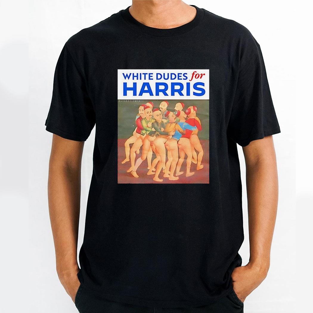 White Dudes For Harris 2024 Shirt