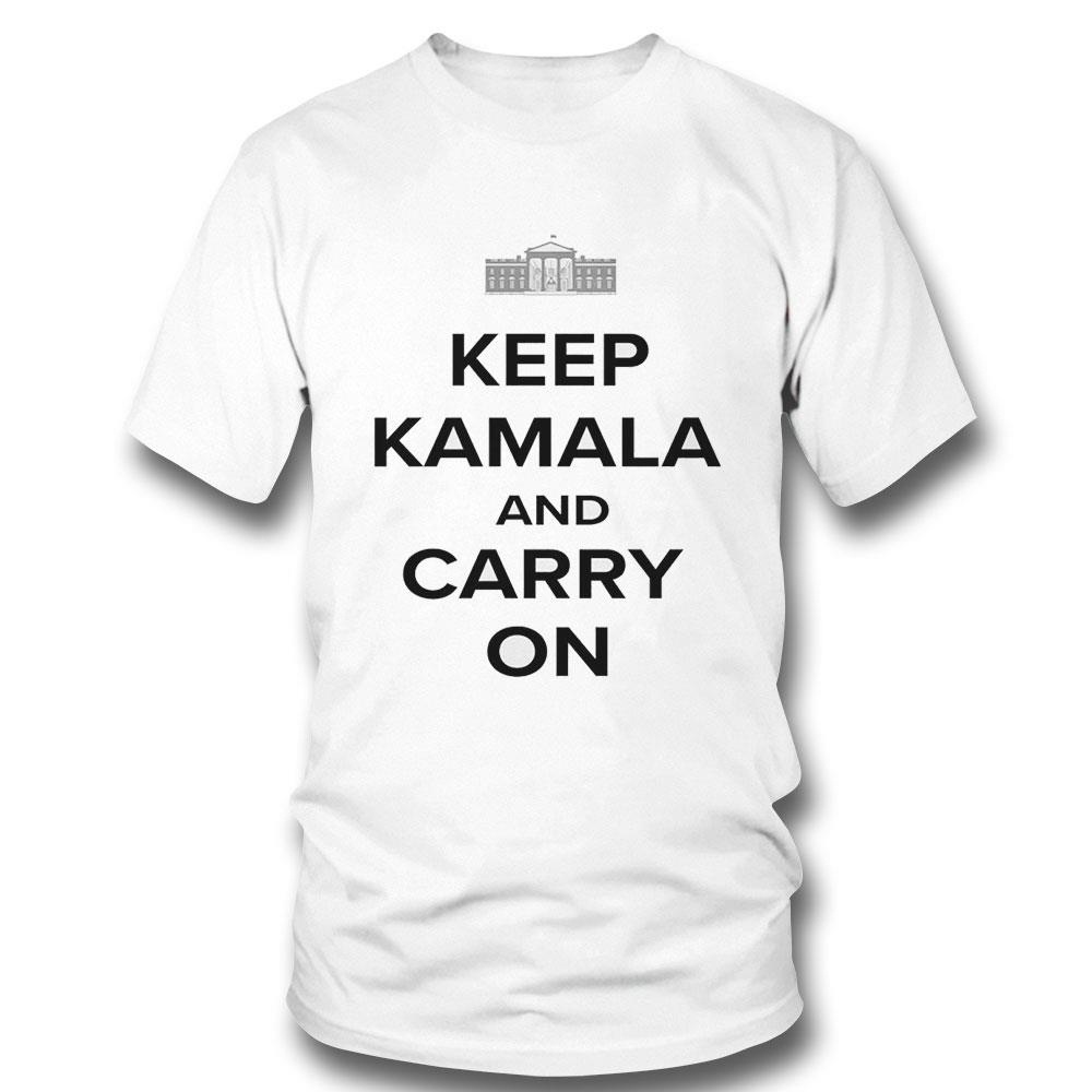 White House Keep Kamala And Carry On Shirt