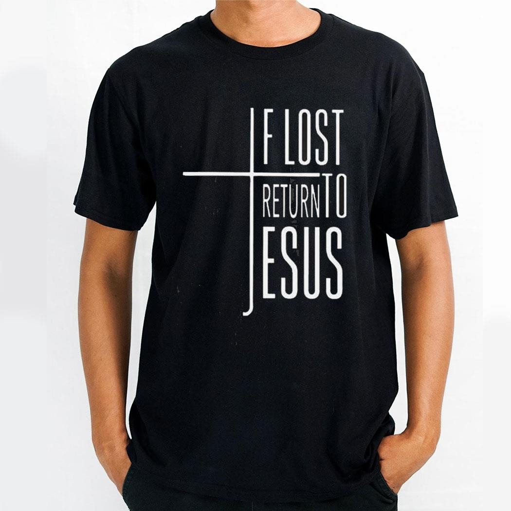 Womens If Lost Return To Jesus Print V Neck Shirt