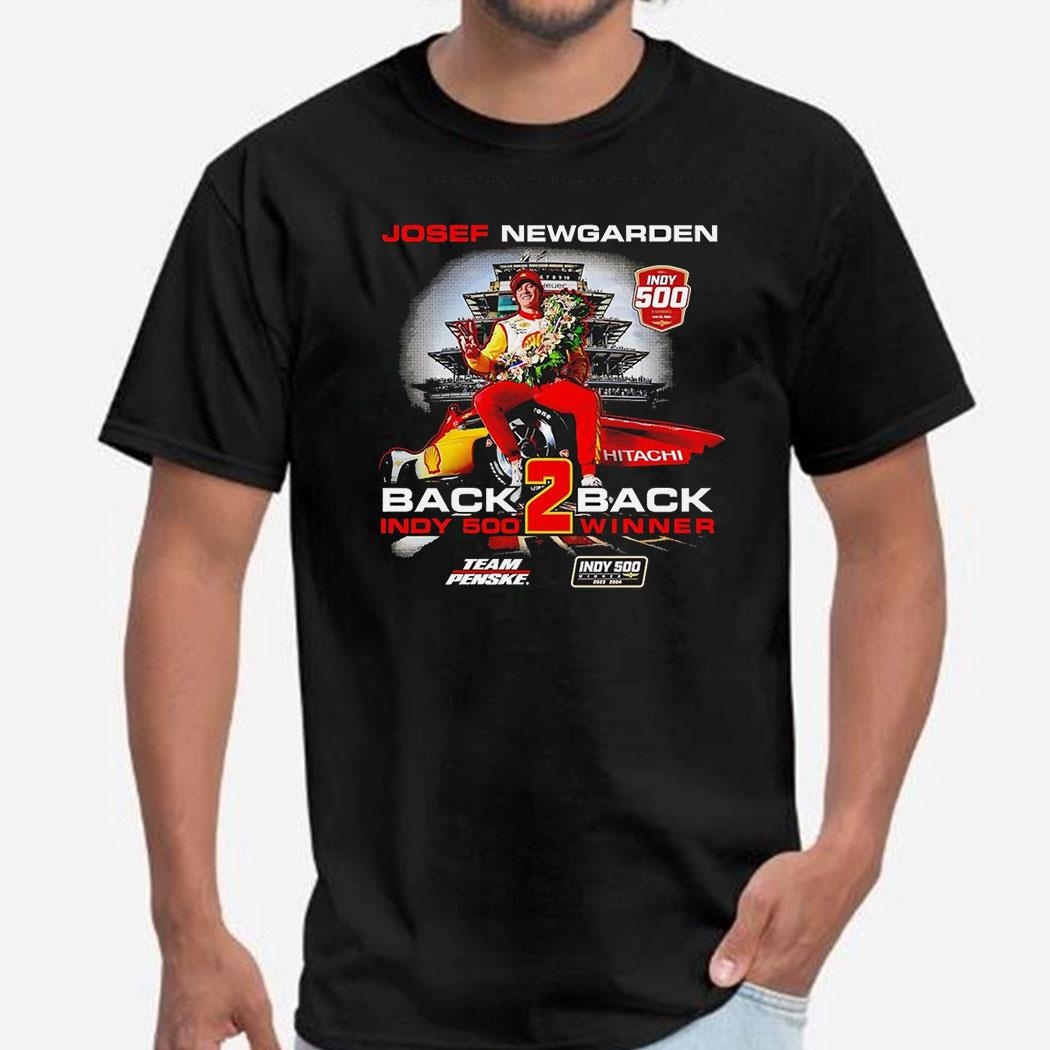 Josef Newgarden Back To Back Indy 500 Winner Shirt