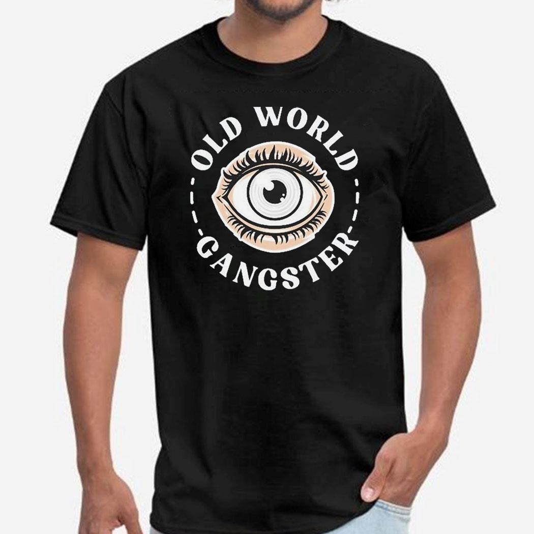 Old World Gangster 2 Eye Shirt Hoodie
