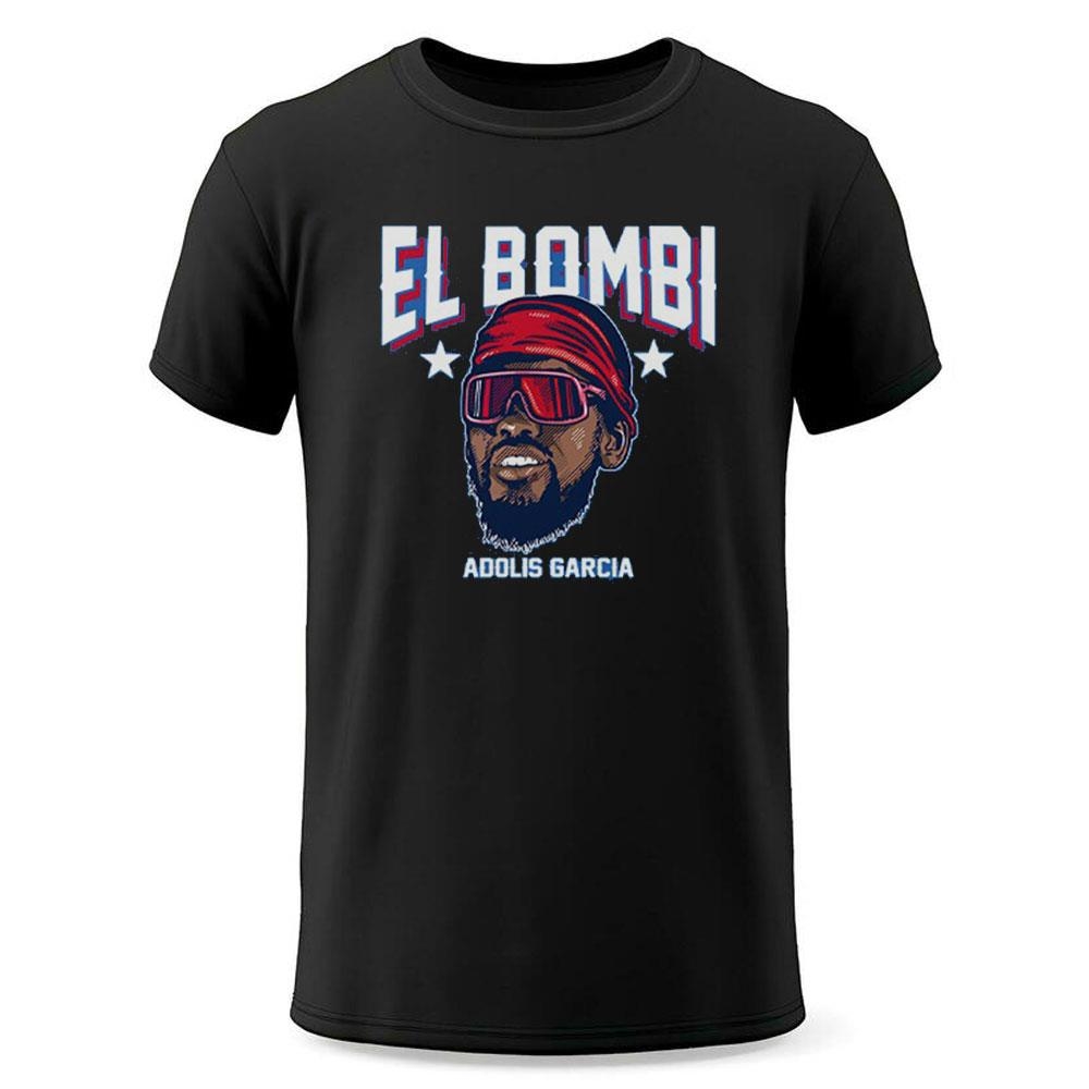 Texas Rangers Adolis Garcia El Bombi Shirt Texas Rangers Adolis Garcia El Bombi Shirt