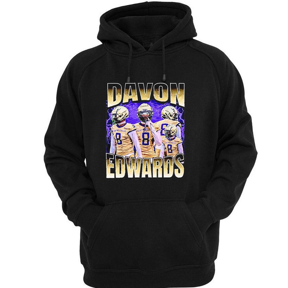 Davon Edwards Hudl Football Shirt Hoodie Davon Edwards Hudl Football Shirt Hoodie