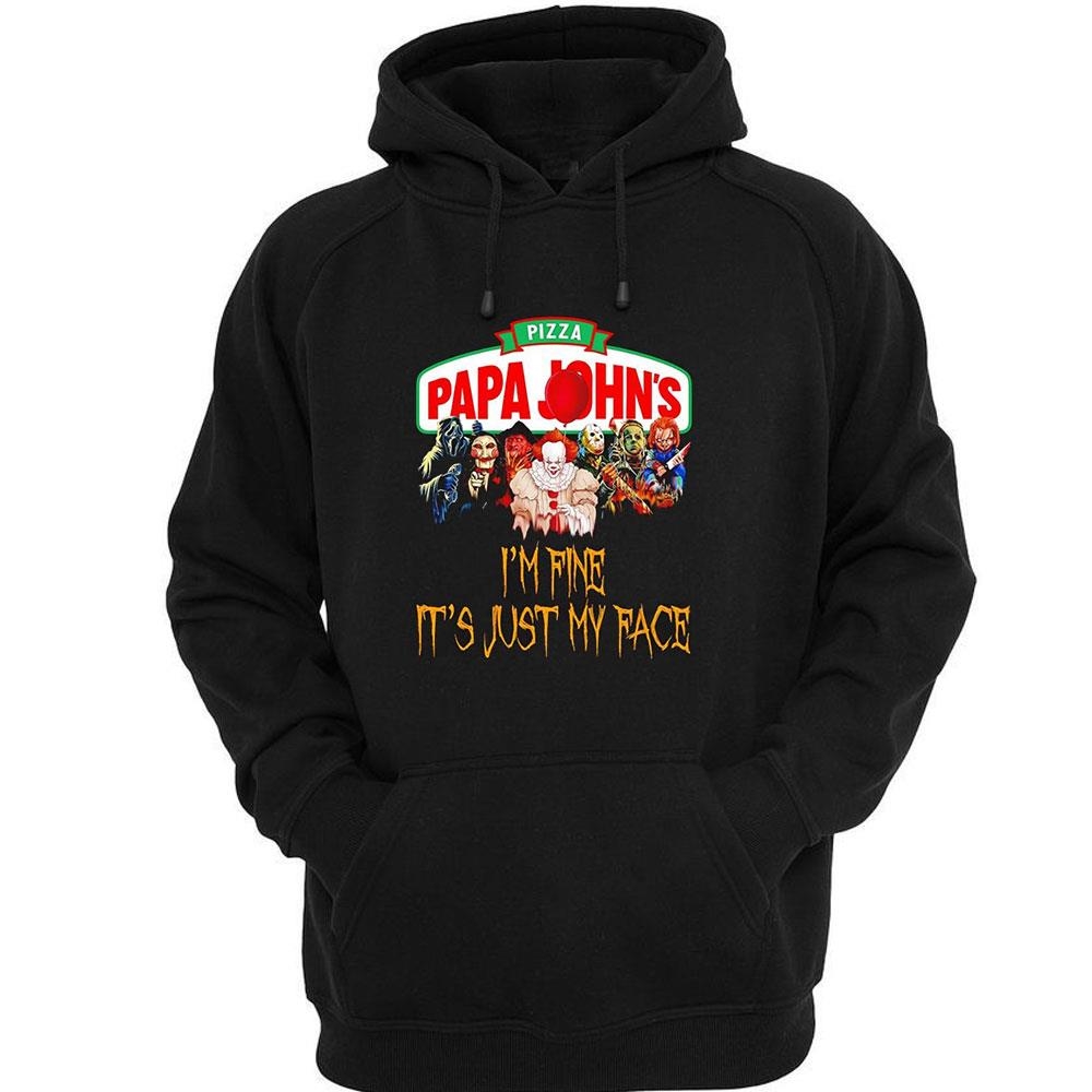 Horror Movie Characters Im Fine Its Just My Face Papa Johns Pizza Halloween 2024 Shirt Horror Movie Characters Im Fine Its Just My Face Papa Johns Pizza Halloween 2024 Shirt