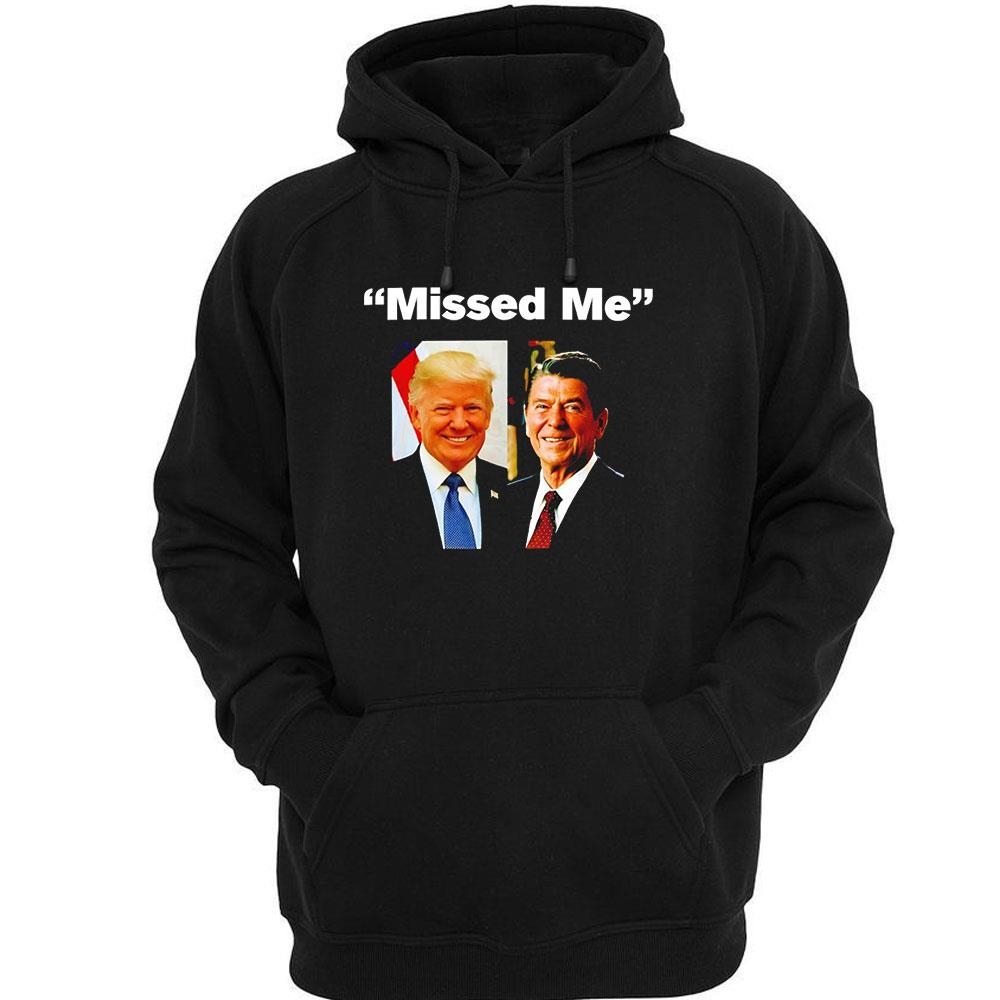 Missed Me Trump And Reagan Shot Attempt Photo Shirt Missed Me Trump And Reagan Shot Attempt Photo Shirt