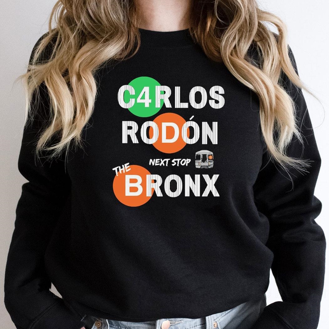 Carlos Rodon New York City Subway Next Stop The Bronx Train Shirt
