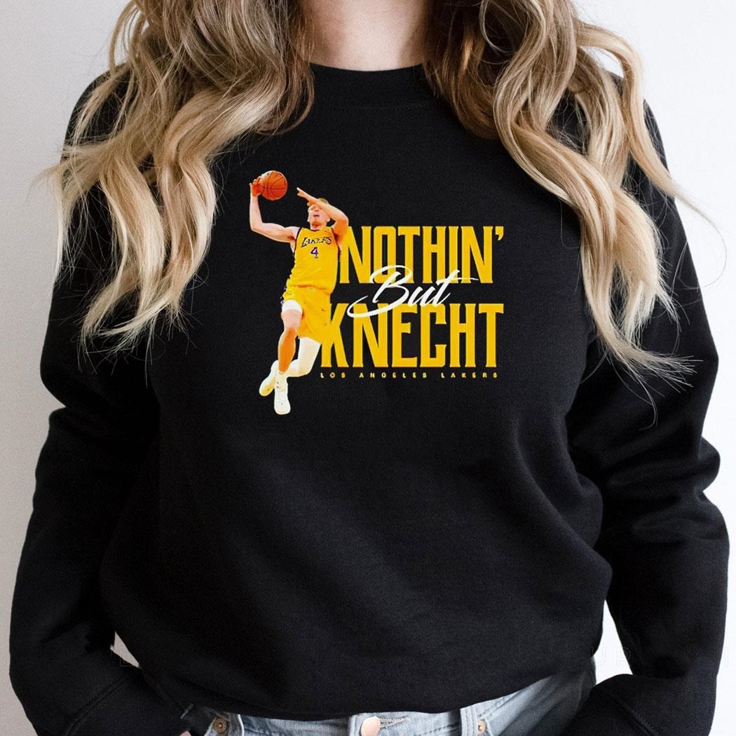 Dalton Knecht Los Angeles Lakers Nothin But Knecht 2024 Shirt