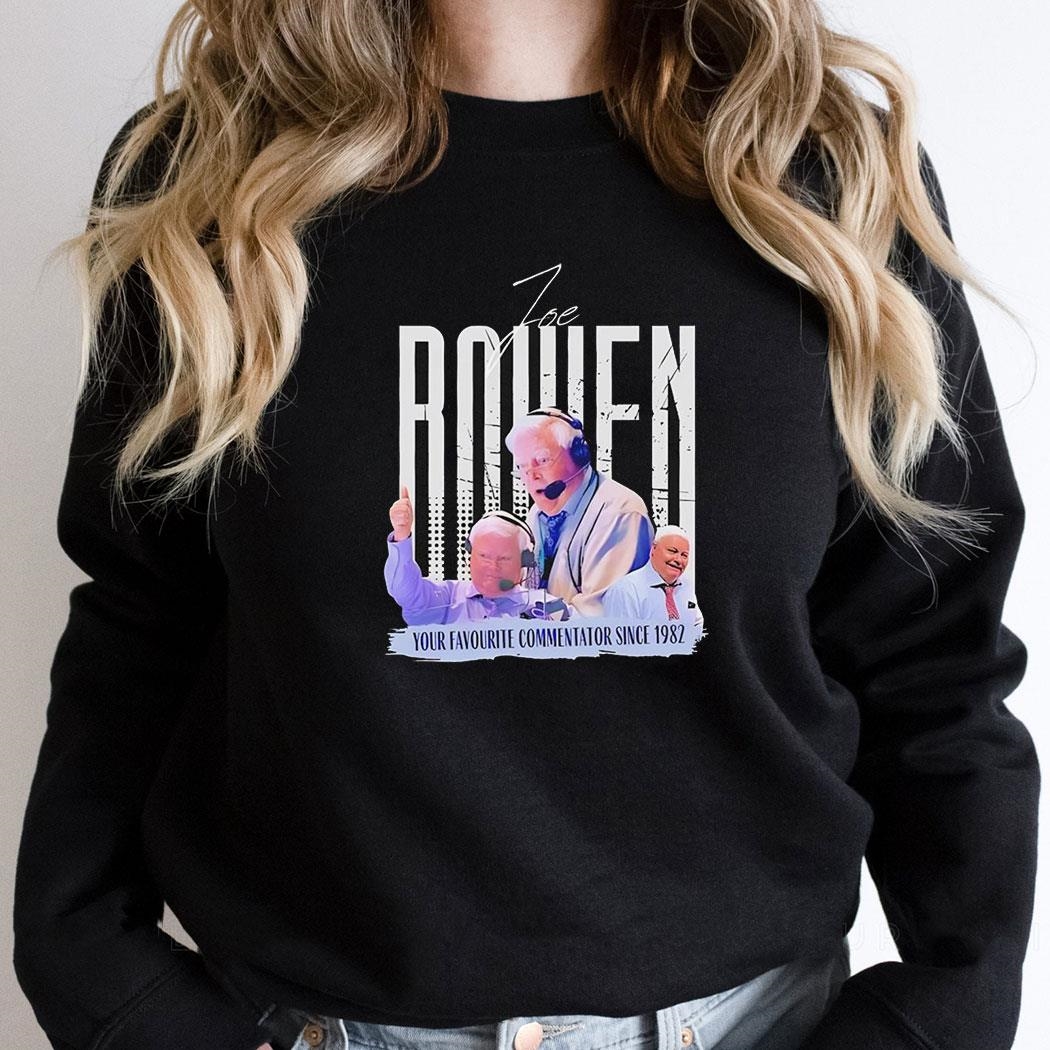 Joe Bowen Your Favourite Commentator Since 1982 Shirt