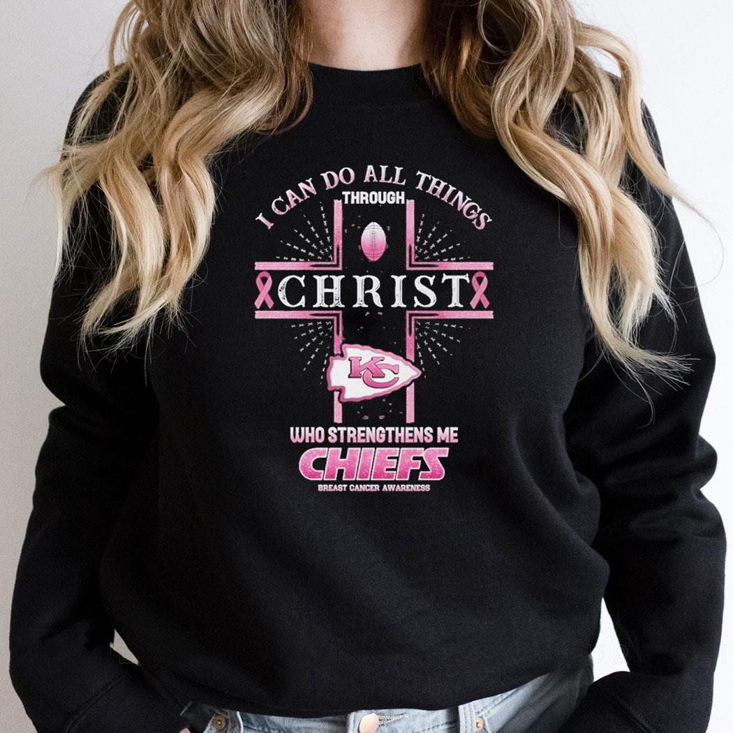 Kansas City Chiefs Breast Cancer Awareness I Can Do All Things Through Christ Shirt