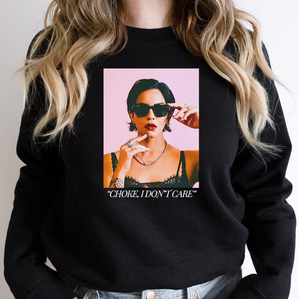 Katie Maloney Choke I Dont Care Shirt