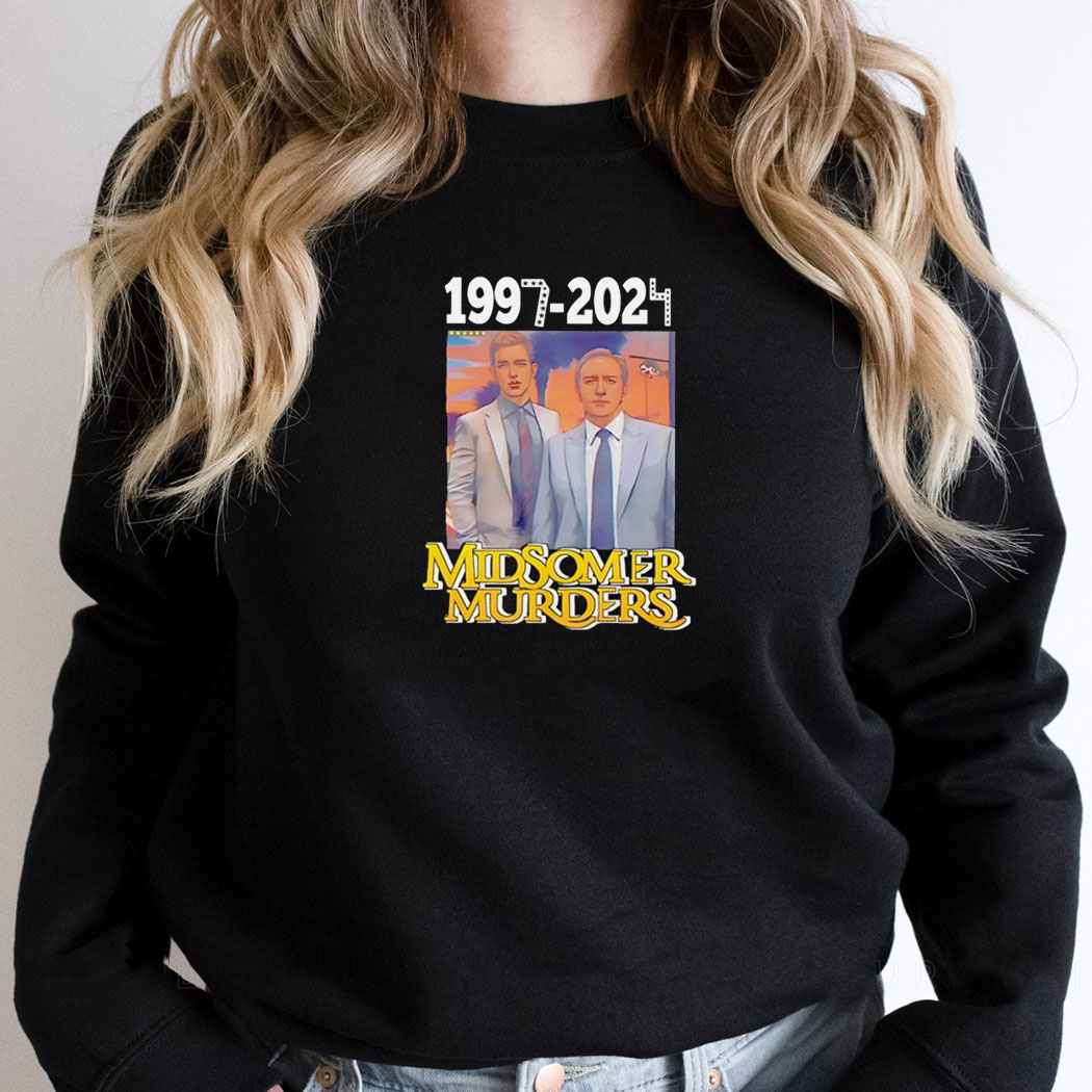 Midsomer Murders 1997 2024 Graphic Shirt Hoodie Midsomer Murders 1997 2024 Graphic Shirt Hoodie