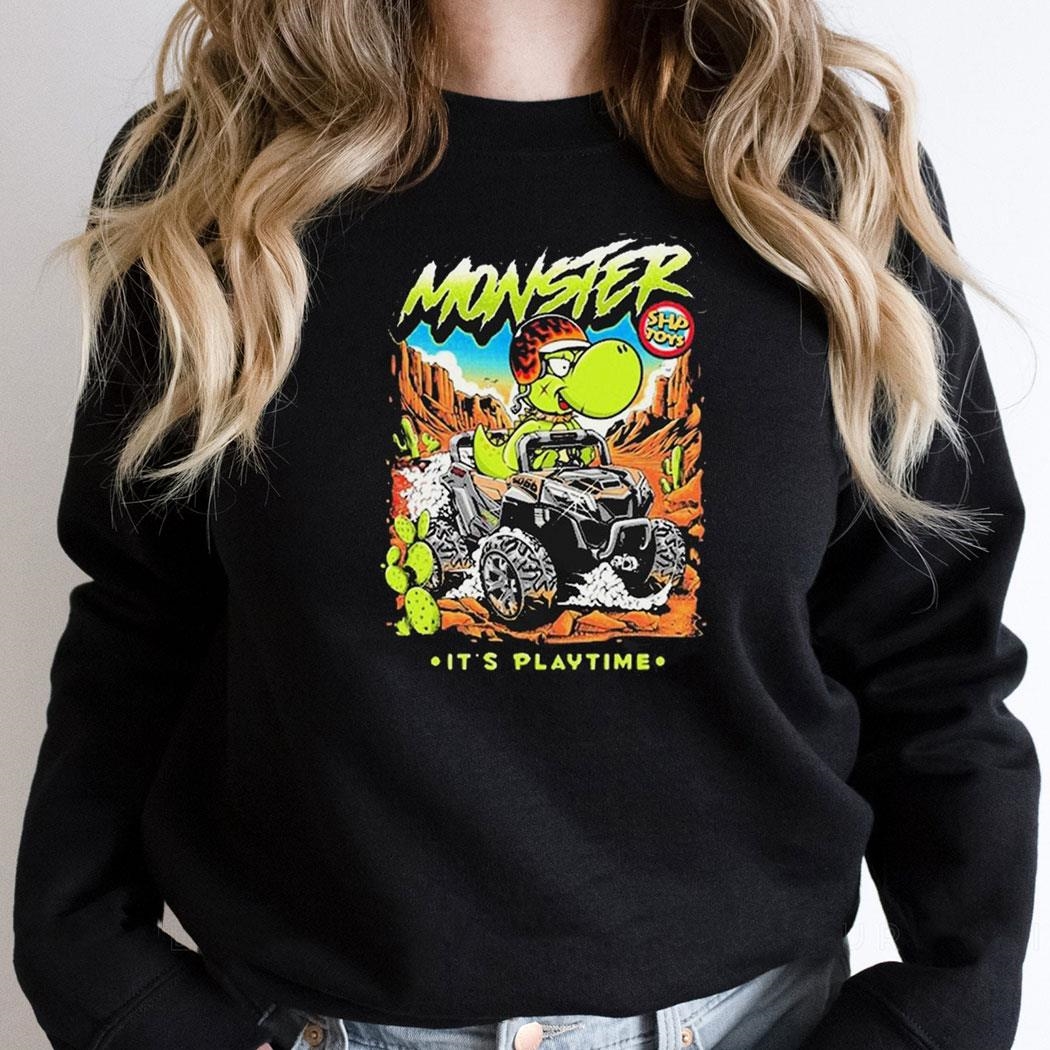 Shp Toys Monster Its Playtime Funny Shirt