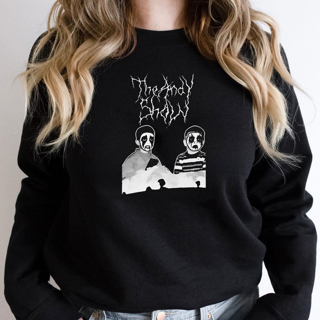 Tas Andy And Joe Corpse Its Been Since 2017 Painting Shirt