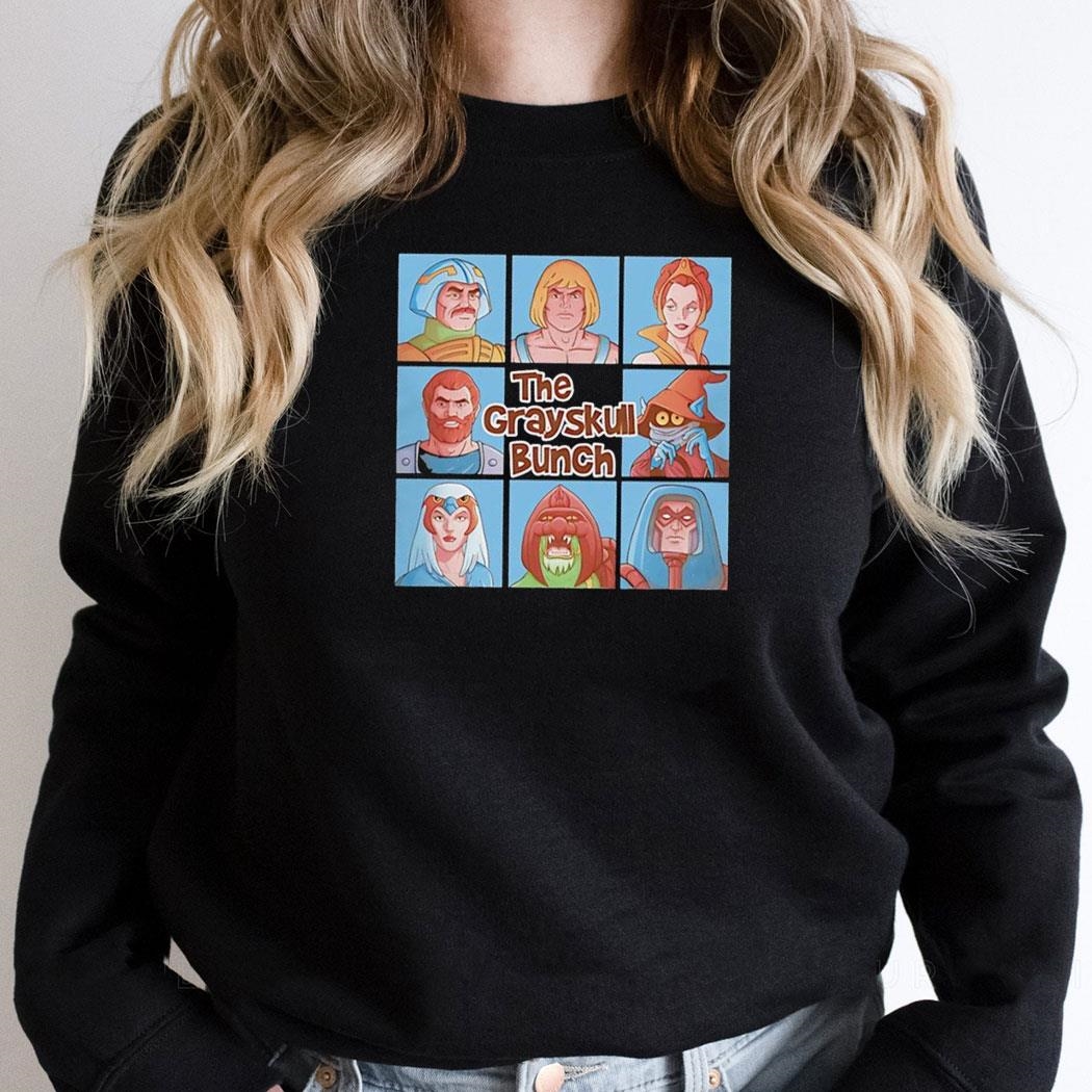 The Grayskull Bunch Masters Of The Universe In The Style Of The Brady Bunch Shirt Hoodie The Grayskull Bunch Masters Of The Universe In The Style Of The Brady Bunch Shirt Hoodie