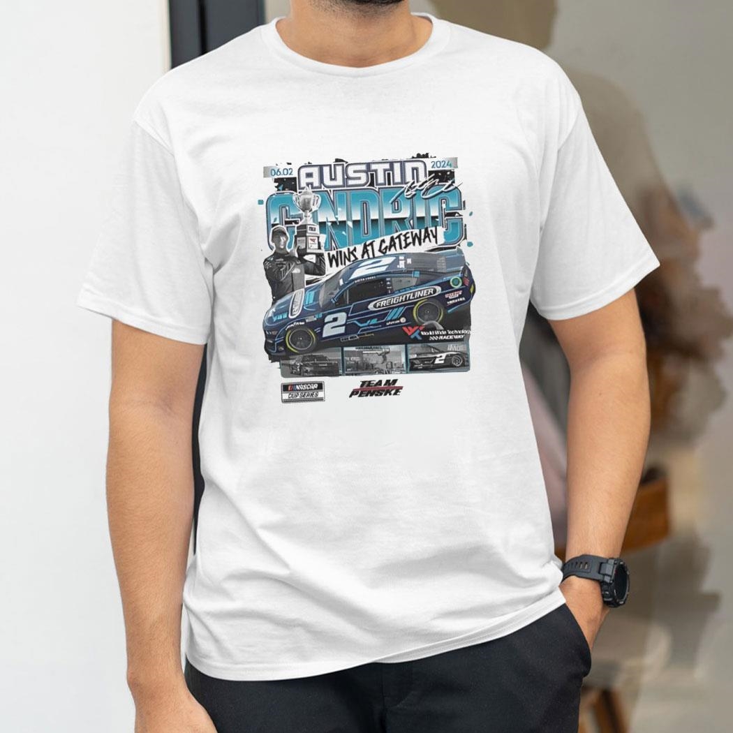 Austin Cindric Wins At Gateway Racing Signature Shirt Hoodie