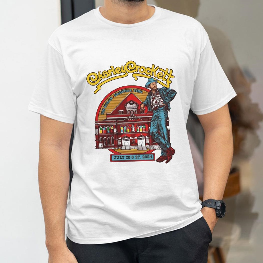 Charley Crockett The Ryman Nashville Tenn 2024 Shirt