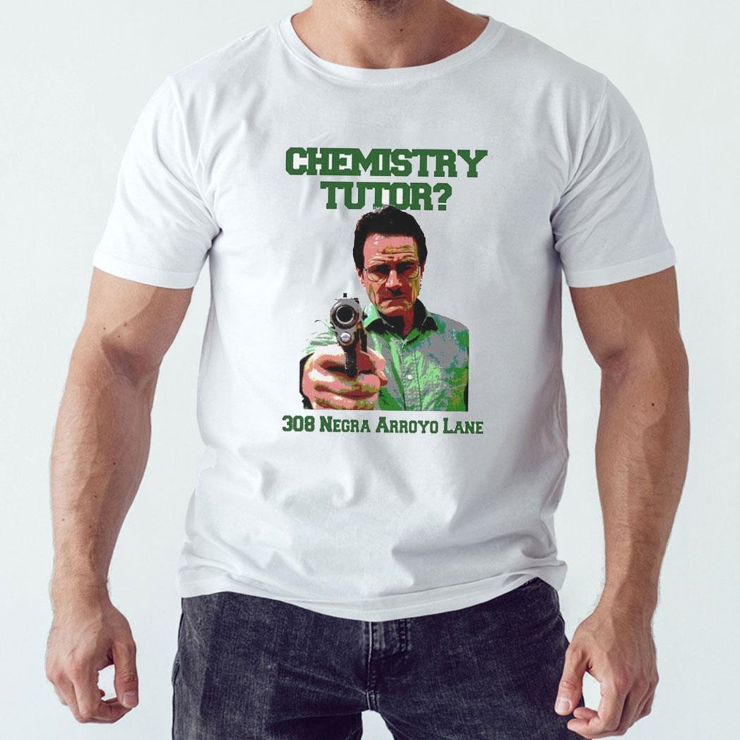 Chemistry Tutor 308 Negra Arroyo Lane Shirt Hoodie