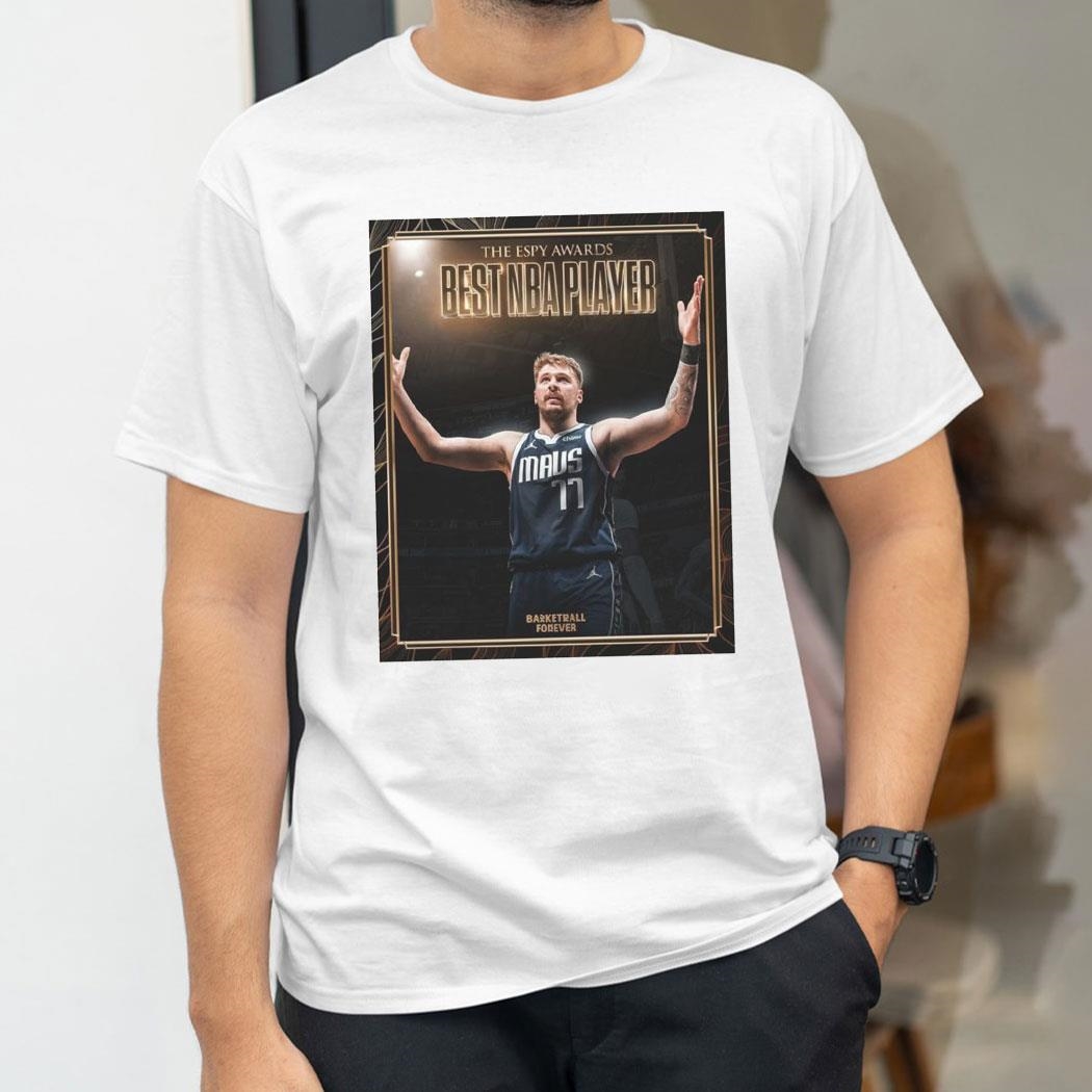 Congrats To Luka Doncic Dallas Mavericks Wins Best Nba Player At The Espys 2024 Shirt
