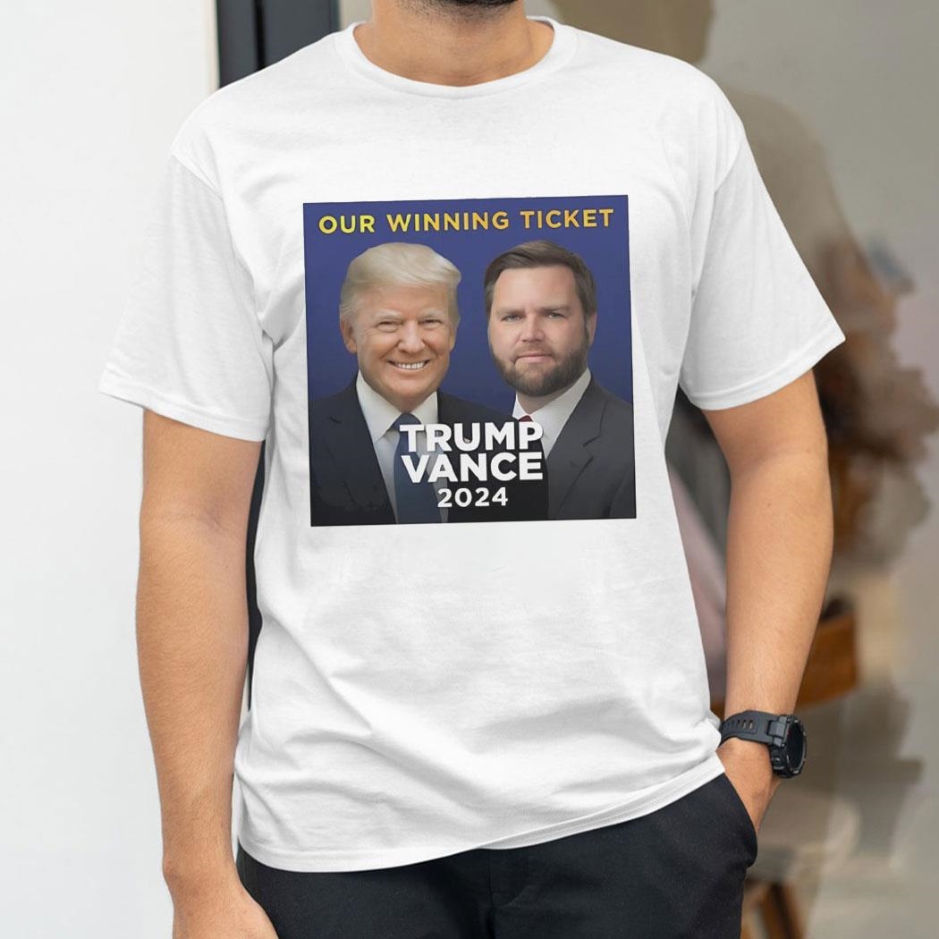 Our Winning Ticket Trump And Vance 2024 Photo Shirt Hoodie